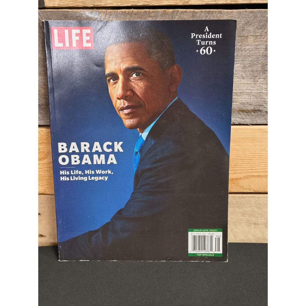 LIFE Magazine - Barack Obama turns 60 - October 22, 2021
